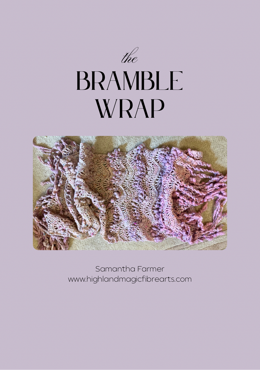 Bramble Wrap Digital Pattern